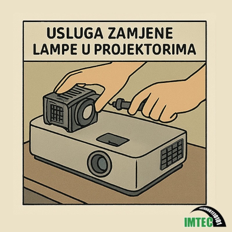Usluga zamjene lampe u projektorima (1 h rada, jednog servisera)