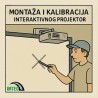 Montaža i kalibracija interaktivnog projektora