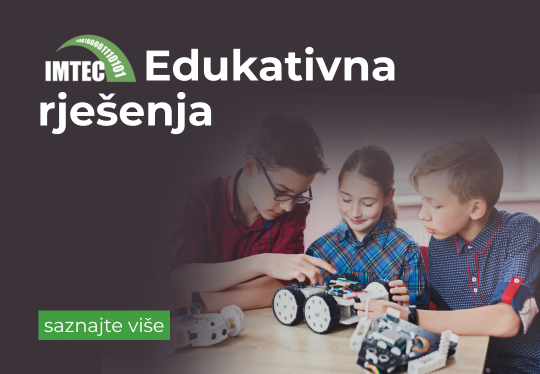 IMTEC Edukativna rješenja – učenje koje spaja tehnologiju, kreativnost i praksu