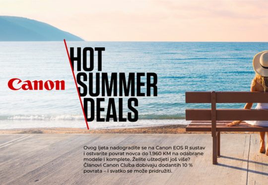 Ovog ljeta zabilježite svaki trenutak uz Canon i ostvarite povrat do 1960 KM
