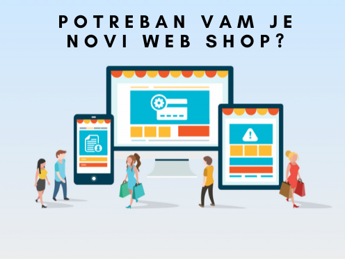 Web Shop – rješenje za vaše probleme